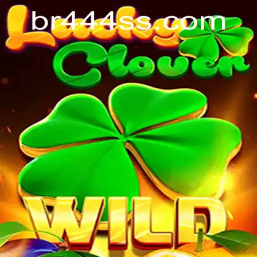 Discover the Thrills of LuckyClover: A New Gaming Experience with BR444