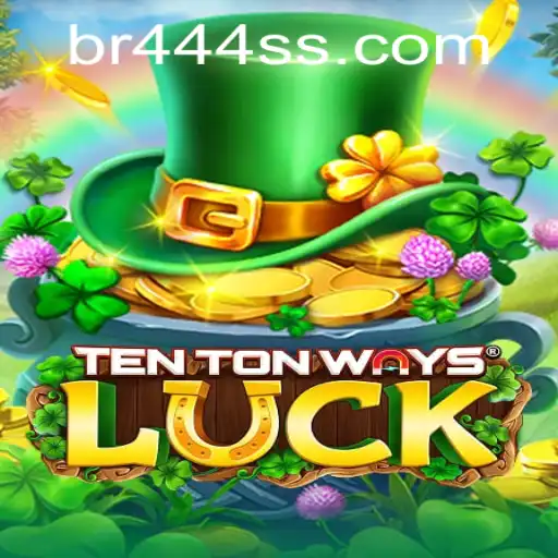 Journey Through the Enchanting World of TenTonWaysLuck with BR444